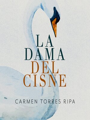cover image of La dama del cisne